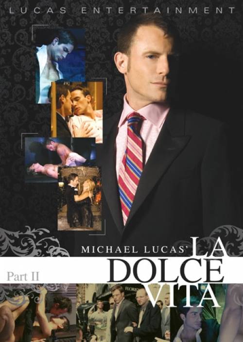Michael Lucas' La Dolce Vita: Part 2 - Front Cover